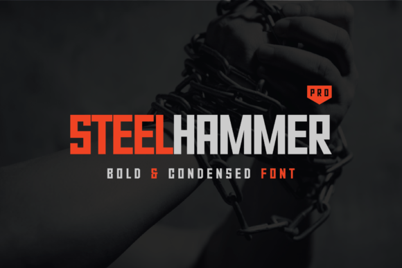 Steel Hammer Pro: Bold Sans Serif Font for Impactful Designs